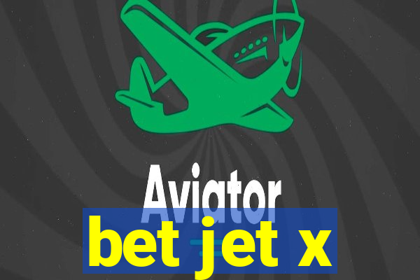 bet jet x